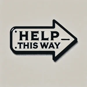 arrow shaped sign that says Help this Way